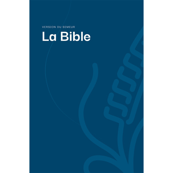 La Bible, version du Semeur, couverture rigide bleue 