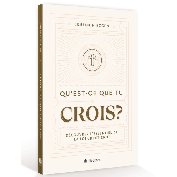 Qu'est-ce que tu crois ? - Benjamin Eggen