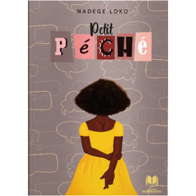 Petit péché - Nadège Loko ( ados)