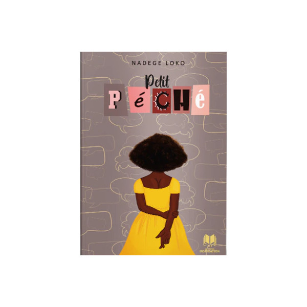 Petit péché - Nadège Loko ( ados)
