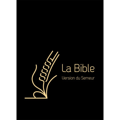 La Bible Version Semeur, avec gros caractères Couverture semi-souple textile noi