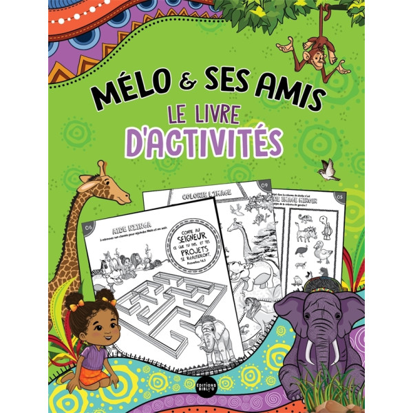 Mélo & ses amis - Le livre d'activités