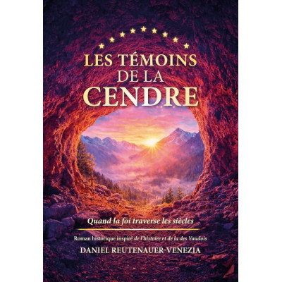 Les témoins de la cendre - Daniel Reutenauer 