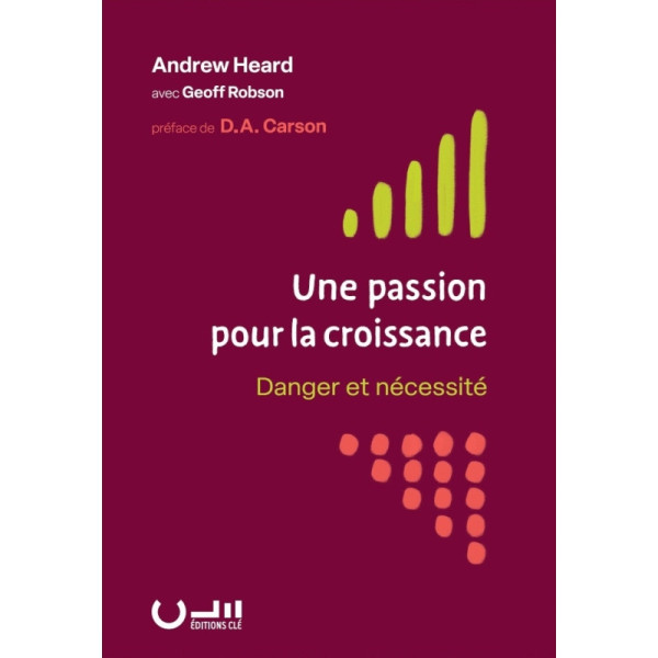 Une passion pour la croissance - Andrew HEARD