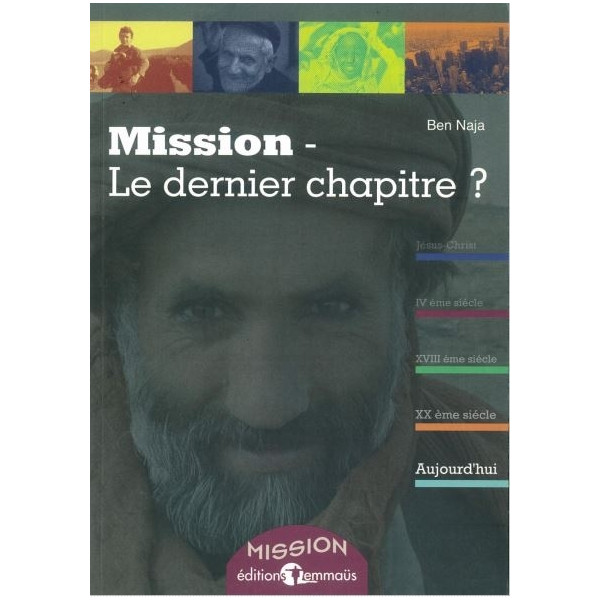 Mission - Le dernier chapitre ? - Ben Naja
