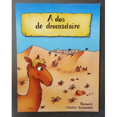 A dos de dromadaire