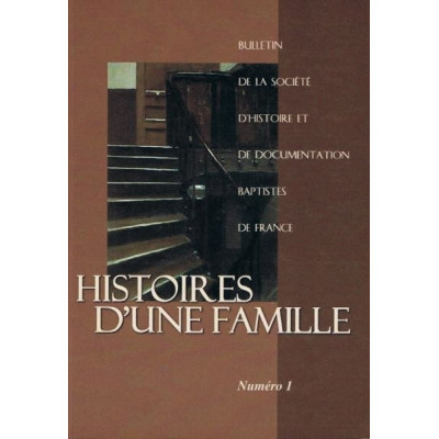 Histoires d'une famille - Numéro 1 
