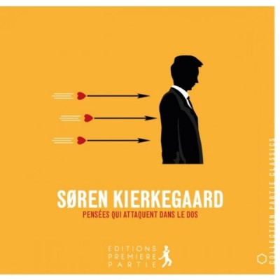 Pensées qui attaquent dans le dos un livre de Soren Kierkegaard