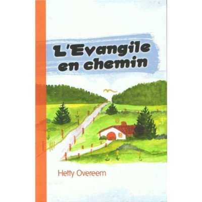 L'Évangile en chemin un livre d'Hetty Overeem
