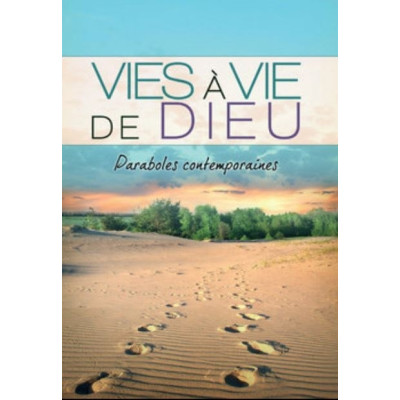 Vies à vie de Dieu - Paraboles contemporaines un livre de Laurent Brun