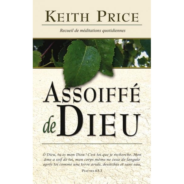 Assoiffé de Dieu - Keith Price