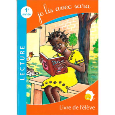 Je lis avec Sara - Livre de lecture de l'élève 1ere Année  