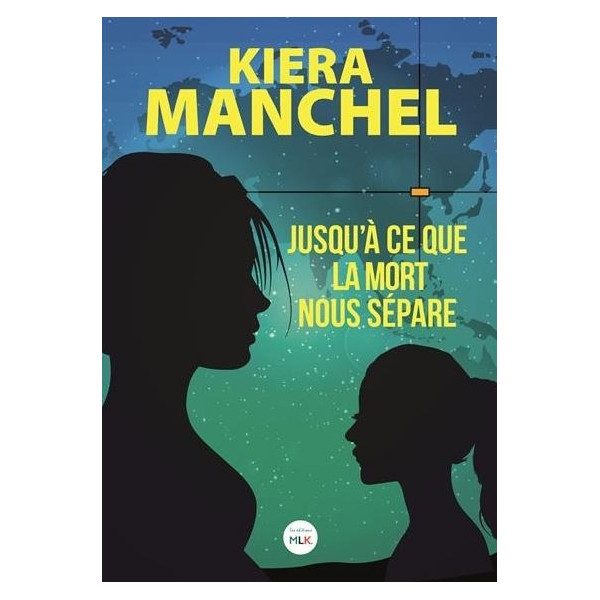 Jusqu'à ce que la mort nous sépare - Kiera Manchel ( A partir de 16 ans)