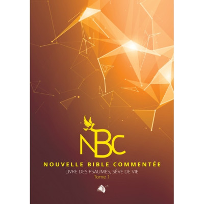 NOUVELLE BIBLE COMMENTÉE (PSAUMES 1/2) - Dominique Taillifet