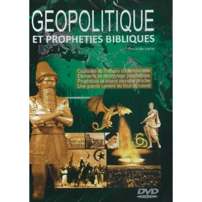 Géopolitique et prophéties bibliques Vol 2 - Patrick Vauclair