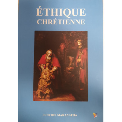Ethique Chrétienne - Louis C. Boné