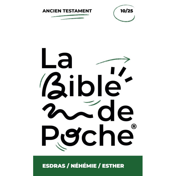Esdras, Néhémie, Esther : La Bible de Poche volume 10/25