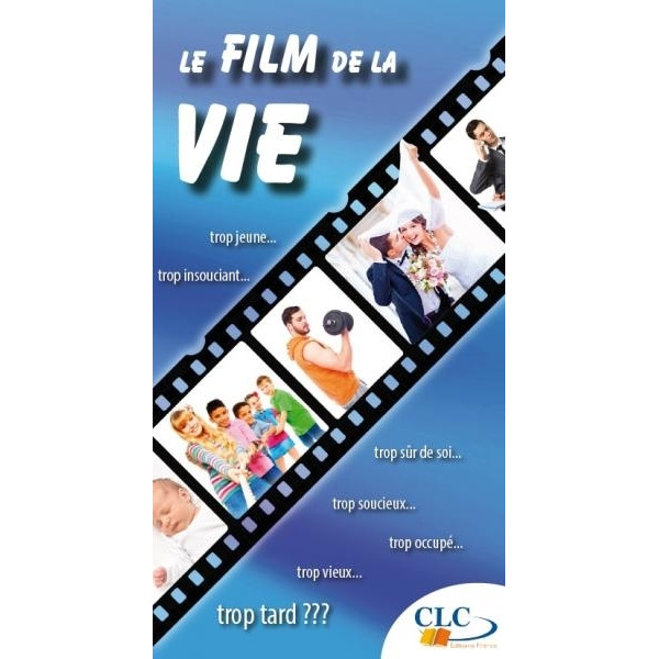 Le film de la vie - Traité avec photos en couleur