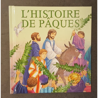 L'histoire de pâques - De 4 à 6 ans